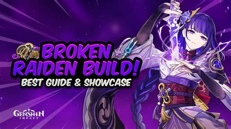 Updated Raiden Shogun Guide & Best Build .